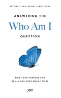 Cover: Answering the "Who Am I" Question - Mjp Publishing LLC