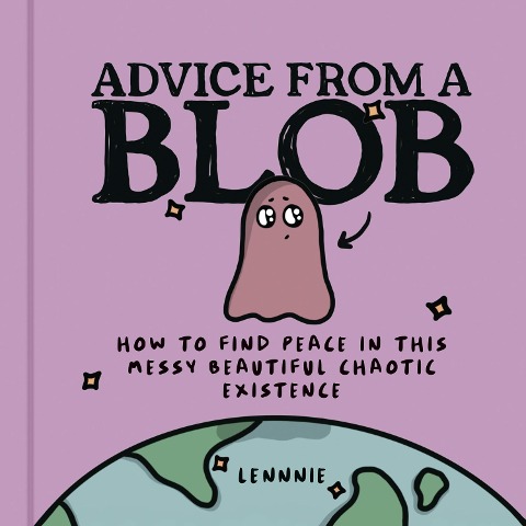 Abbildung von: Advice from a Blob - HarperCollins