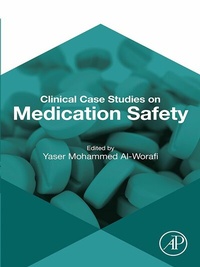Abbildung von: Clinical Case Studies on Medication Safety - Academic Press