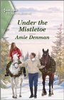 Cover: Under the Mistletoe - Harlequin