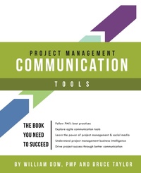 Enlarge image Cover: Project Management Communication Tools - Dow Publishing LLC
