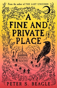 Enlarge image Cover: A Fine and Private Place - Gollancz