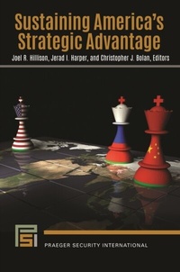 Abbildung von: Sustaining America's Strategic Advantage - Praeger Publishers Inc