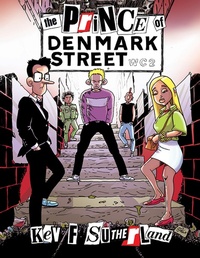 Enlarge image Cover: Prince Of Denmark Street - Lulu.com