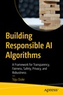 Cover: Building Responsible AI Algorithms - APress
