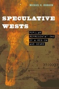 Cover: Speculative Wests - University of Nebraska Press