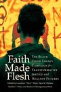 Cover: Faith Made Flesh - Cornell University Press
