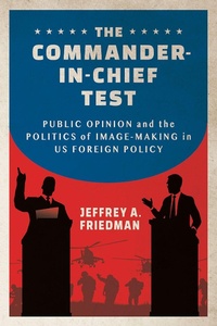 Abbildung von: The Commander-in-Chief Test - Cornell University Press