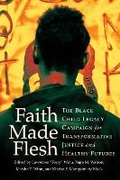 Cover: Faith Made Flesh - Cornell University Press