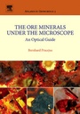 Cover: The Ore Minerals Under the Microscope: Volume 3 - Elsevier