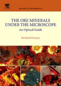 Cover: The Ore Minerals Under the Microscope: Volume 3 - Elsevier