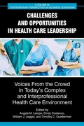 Cover: Challenges and Opportunities in Healthcare Leadership - IAP - Information Age Publishing