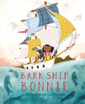 Cover: Bark Ship Bonnie - Cameron Kids