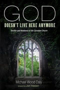 Cover: God Doesn't Live Here Anymore - Cascade Books