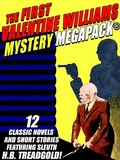 Cover: The First Valentine Williams Mystery MEGAPACK&reg; - Wildside Press