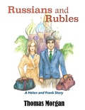 Cover: Russians and Rubles (A Helen and Frank Story, #3) - TMH Publishing