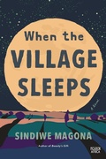 Cover: When the Village Sleeps - Picador Africa