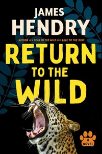 Abbildung von: Return to the Wild - Pan Macmillan