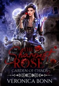 Cover: The Sharpest Rose (Garden of Chaos, #1) - Kissmann Books