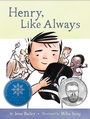 Cover: Henry, Like Always - Chronicle Books LLC