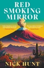 Cover: Red Smoking Mirror - Swift Press
