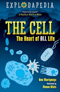 Enlarge image Cover: Explodapedia: The Cell - David Fickling Books