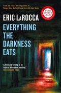 Cover: Everything the Darkness Eats - Titan Books