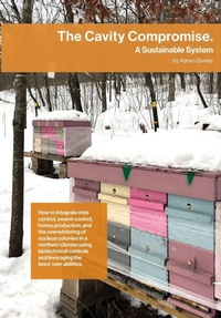 Enlarge image Cover: The Cavity Compromise - Northern Bee Books