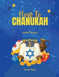 Enlarge image Cover: How to Chanukah - MazorBooks