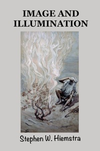 Enlarge image Cover: Image and Illumination - T2pneuma Publishers LLC