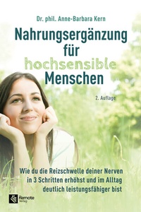 Abbildung von: Nahrungsergänzung für hochsensible Menschen - Remote Verlag