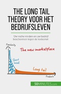Cover: The long tail theory voor het bedrijfsleven - 50Minutes.com