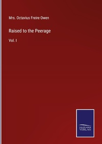 Enlarge image Cover: Raised to the Peerage - Outlook
