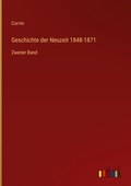 Cover: Geschichte der Neuzeit 1848-1871 - Outlook Verlag