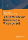 Bild: J&uuml;disch-Muslimische Beziehungen im Wandel der Zeit - Springer VS