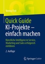 Cover: Quick Guide KI-Projekte - einfach machen - Springer Gabler