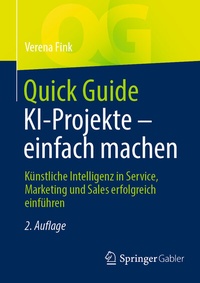 Abbildung von: Quick Guide KI-Projekte - einfach machen - Springer Gabler