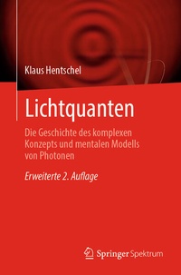 Enlarge image Cover: Lichtquanten - Springer Spektrum
