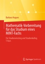 Cover: Mathematik-Vorbereitung f&uuml;r das Studium eines MINT-Fachs - Springer Spektrum