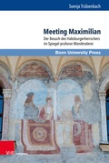Cover: Meeting Maximilian - Brill Deutschland