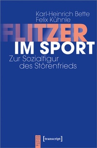 Abbildung von: Flitzer im Sport - transcript