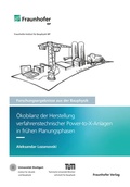 Cover: &Ouml;kobilanz der Herstellung verfahrenstechnischer Power-to-X-Anlagen in fr&uuml;hen Planungsphasen - Fraunhofer Verlag