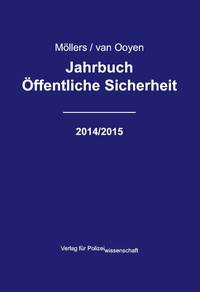 Abbildung von: Jahrbuch Öffentliche Sicherheit 2014/2015 - Verlag für Polizeiwissenschaft