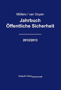 Abbildung von: Jahrbuch Öffentliche Sicherheit 2012/2013 - Verlag für Polizeiwissenschaft