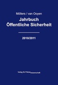 Cover: Jahrbuch &Ouml;ffentliche Sicherheit 2010/2011 - Verlag f&uuml;r Polizeiwissenschaft