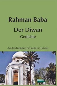 Enlarge image Cover: Rahman Baba. Der Diwan (Gedichte) - Afghanistan Information Center