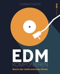 Cover: EDM komponieren - Kampenwand