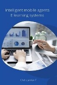 Abbildung von: Intelligent mobile agents E learning systems - Annai Books