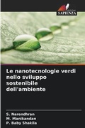 Cover: Le nanotecnologie verdi nello sviluppo sostenibile dell'ambiente - Edizioni Sapienza