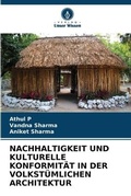 Cover: Nachhaltigkeit Und Kulturelle Konformitaet in Der Volkstuemlichen Architektur - Verlag Unser Wissen